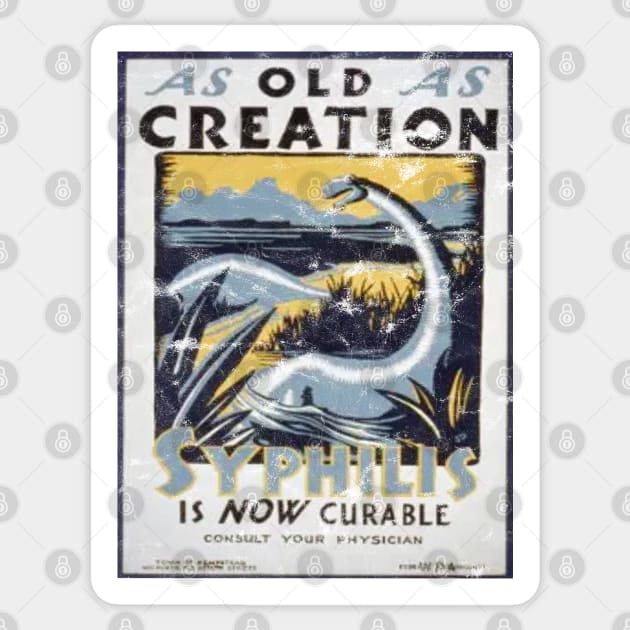 As Old As Creation - Vintage Syphilis Poster Sticker by Slightly Unhinged